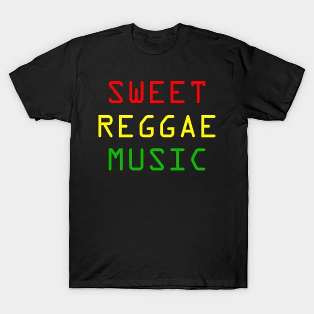 Sweet reggae music T-Shirt by johnnie2749